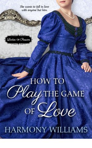 [Ladies of Passion 01] • How to Play the Game of Love